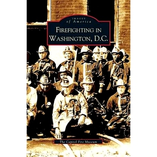 预订 Firefighting in Washington, D.C.: 9781531611835