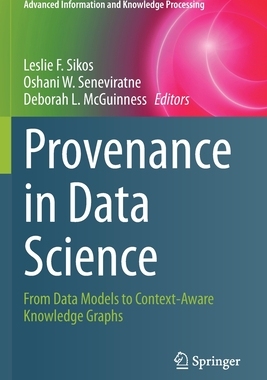 【预订】Provenance in Data Science 9783030676834