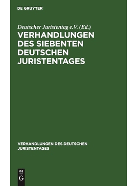 预订 Verhandlungen des siebenten deutschen Juristentages: 9783112394892