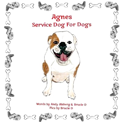 预订 Agnes Service Dog For Dogs: 9780984625734