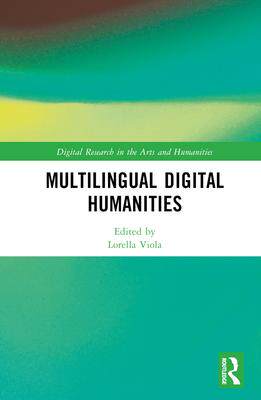 [预订]Multilingual Digital Humanities 9781032491943