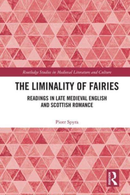 [预订]The Liminality of Fairies 9780367521653