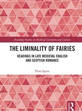 [预订]The Liminality of Fairies 9780367521653