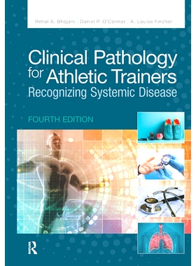 预订 Clinical Pathology for Athletic Trainers: Recognizing Systemic Disease 运动教练员临床病理学：识别全身性疾病 第4版: