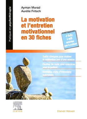 预订 La motivation et l’entretien motivationnel en 30 fiches 30 页的动机和动机访谈: 9782294769443