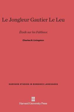 [预订]Le Jongleur Gautier Le Leu 9780674427938
