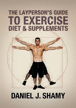 预订 The Layperson's Guide to Exercise, Diet & Supplements
