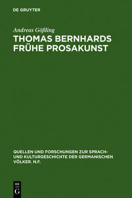 【预订】Thomas Bernhards frühe Prosakunst 9783110110869