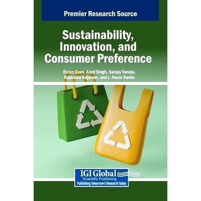 预订 Sustainability, Innovation, and Consumer Preference: 9798369396995