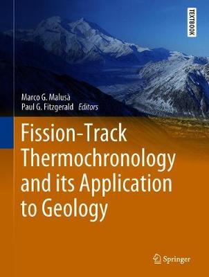 【预订】Fission-Track Thermochronology and its Application to Geology