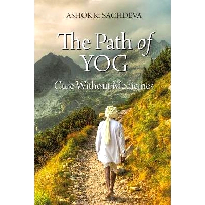 预订 The Path of Yog: Cure Without Medicines: 9781627342513
