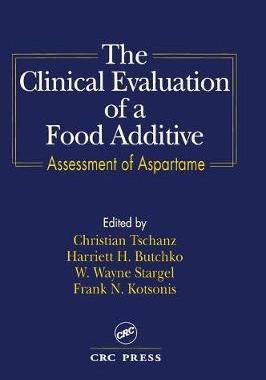 【预订】The Clinical Evaluation of a Food Additives 9780849349737