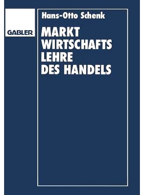 预订 Marktwirtschaftslehre des Handels: 9783322845818