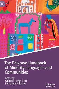 【预订】The Palgrave Handbook of Minority Languages and Communities