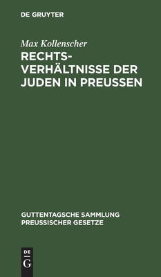 【预订】Rechtsverhältnisse der Juden in Preußen 9783111162652