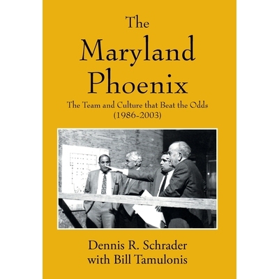 预订 The Maryland Phoenix: The Team and Culture that Beat the Odds (1986-2003): 9781977282491