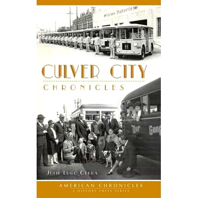 预订 Culver City Chronicles: 9781540232342