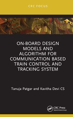 【预订】On-Board Design Models and Algorithm for Communication Based Train C 9781032277240