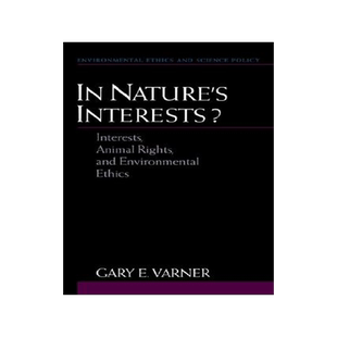 【预售】In Nature's Interests?: Interests, Animal Rights