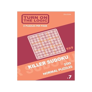[预订]Turn On The Logic Killer Sudoku - 200 Normal Puzzles 9x9 (7) 9781650536828