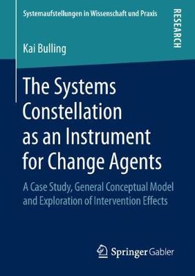 【预订】The Systems Constellation as an Instrument for Change Agents