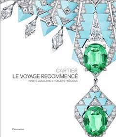[预订]Cartier : le voyage recommencé : haute joaillerie et objets précieux 9782080427854