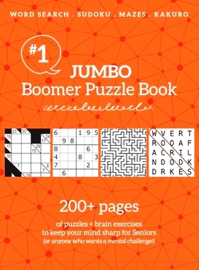 预订 Jumbo Boomer Puzzle Book #1: 200+ pages of puzzles & brain exercises to keep your mind sharp for Seniors