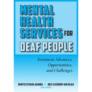 预订 Mental Health Services for Deaf People: Treatment Advances, Opportunities, and Challenges: 9781563686542