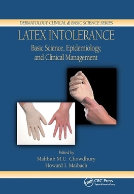 【预订】Latex Intolerance: Basic Science, Epidemiology, and Clinical Management