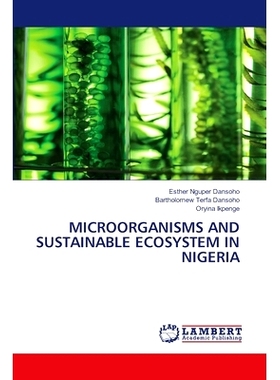 预订 Microorganisms and Sustainable Ecosystem in Nigeria: 9786207811229