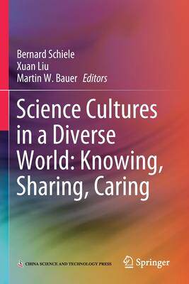 预订 Science Cultures in a Diverse World: Knowing, Sharing, Caring