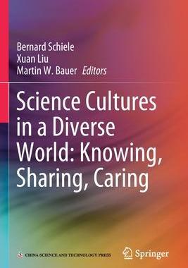 预订 Science Cultures in a Diverse World: Knowing, Sharing, Caring