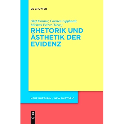 预订 Rhetorik und Ästhetik der Evidenz: 9783110776782