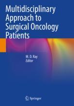 【预订】Multidisciplinary Approach to Surgical Oncology Patients 9789811577017