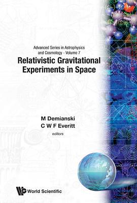 【预订】RELATIVISTIC GRAVITATIONAL EXPERIMENTS IN SPACE - PROCEEDINGS OF THE FIRST WILLIAM FAIRBANK MEETING