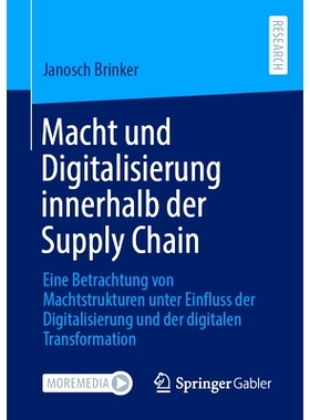 预订 Macht Und Digitalisierung Innerhalb Der Supply Chain: Eine Betrachtung Von Machtstrukturen Unter Einfluss Der Digit