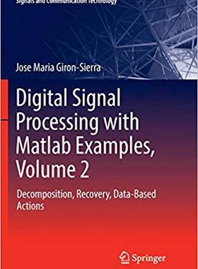 【预售】Digital Signal Processing with MATLA...