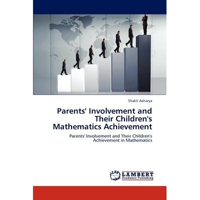 预订 Parents’ Involvement and Their Children’s Mathematics Achievement: 9783846551110
