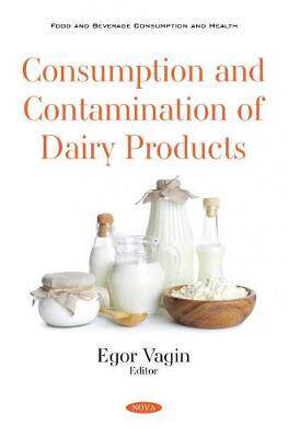 [预订]Consumption and Contamination of Dairy Products 9781536186543