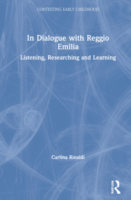 【预订】In Dialogue with Reggio Emilia 9780367427009