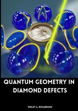 [预订]Quantum Geometry in Diamond Defects 9787579537489