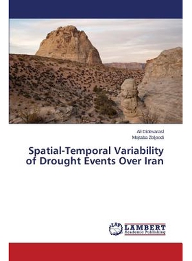 预订 Spatial-Temporal Variability of Drought Events Over Iran: 9783659608162