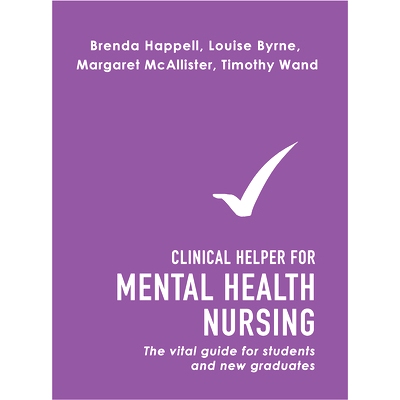 预订 Clinical Helper for Mental Health Nursing: The vital guide for students and new graduates: 9781743316993