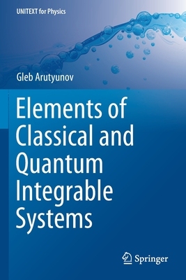 【预订】Elements of Classical and Quantum Integrable Systems