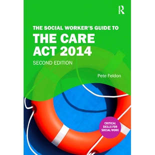 预订 The Social Worker’s Guide to the Care Act 2014 社工照顾法指南2014 第2版: 9781041057635