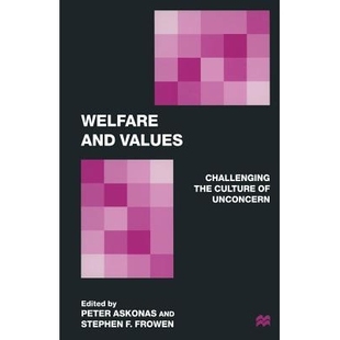 Values Challenging Unconcern Welfare 9780333699102 and Culture 预订 the