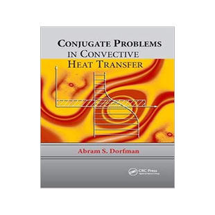 【预售】Conjugate Problems in Convective Heat Transfer