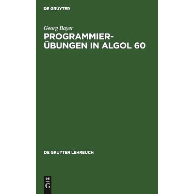 预订 Programmierübungen in ALGOL 60: 9783110035629
