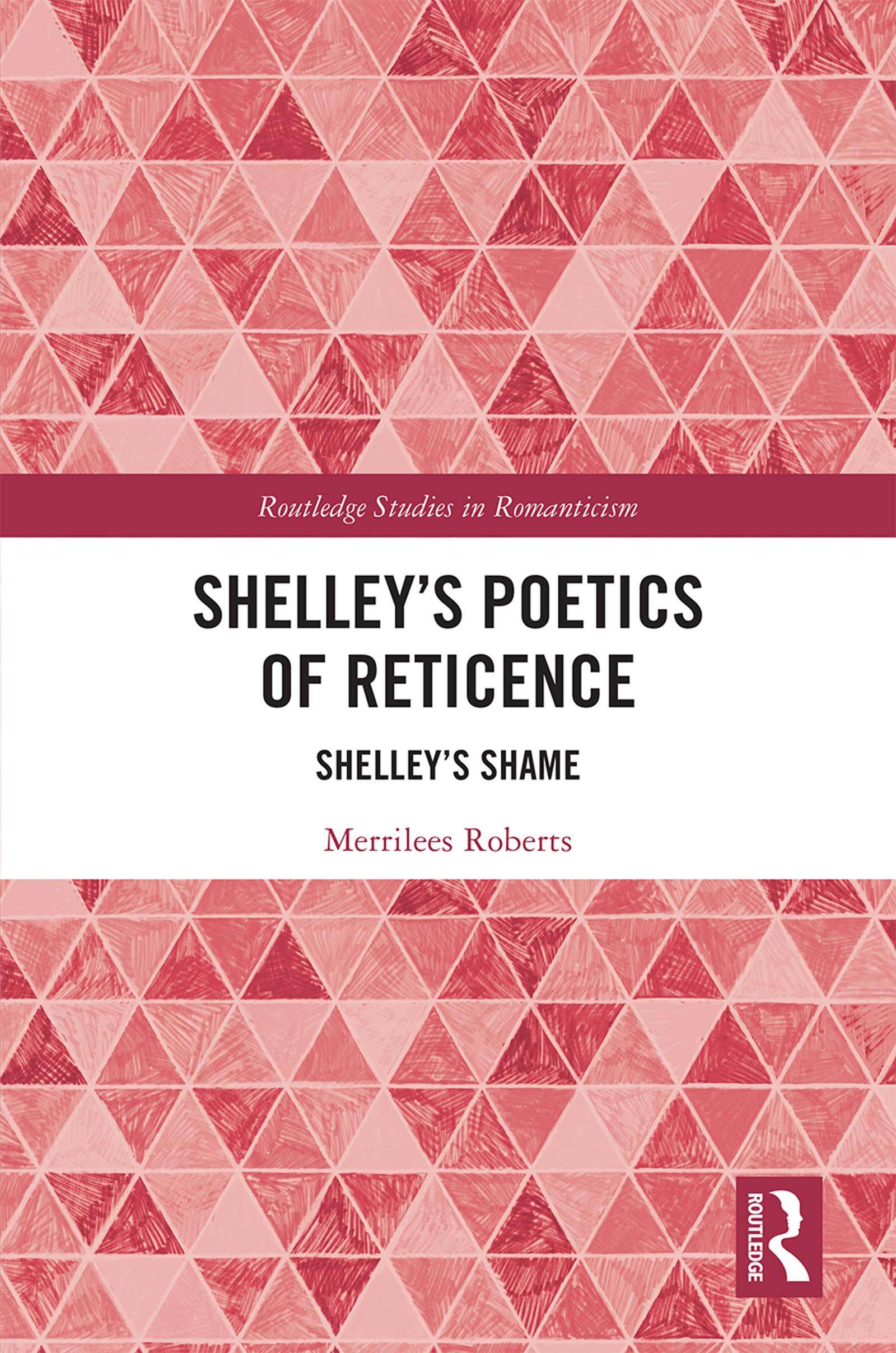 [预订]Shelley’s Poetics of Reticence 9780367499143