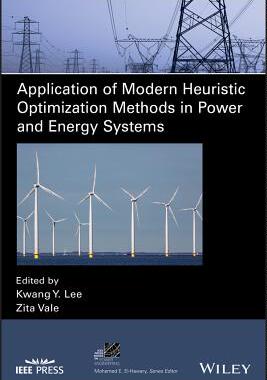【预订】Applications Of Modern Heuristic Optimization Methods In Power And Energy Systems
